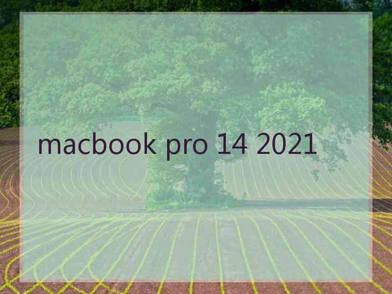 macbook pro 14 2021