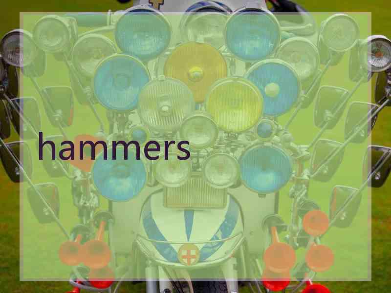 hammers